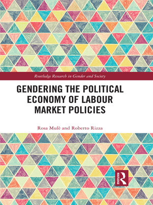 cover image of Gendering the Political Economy of Labour Market Policies